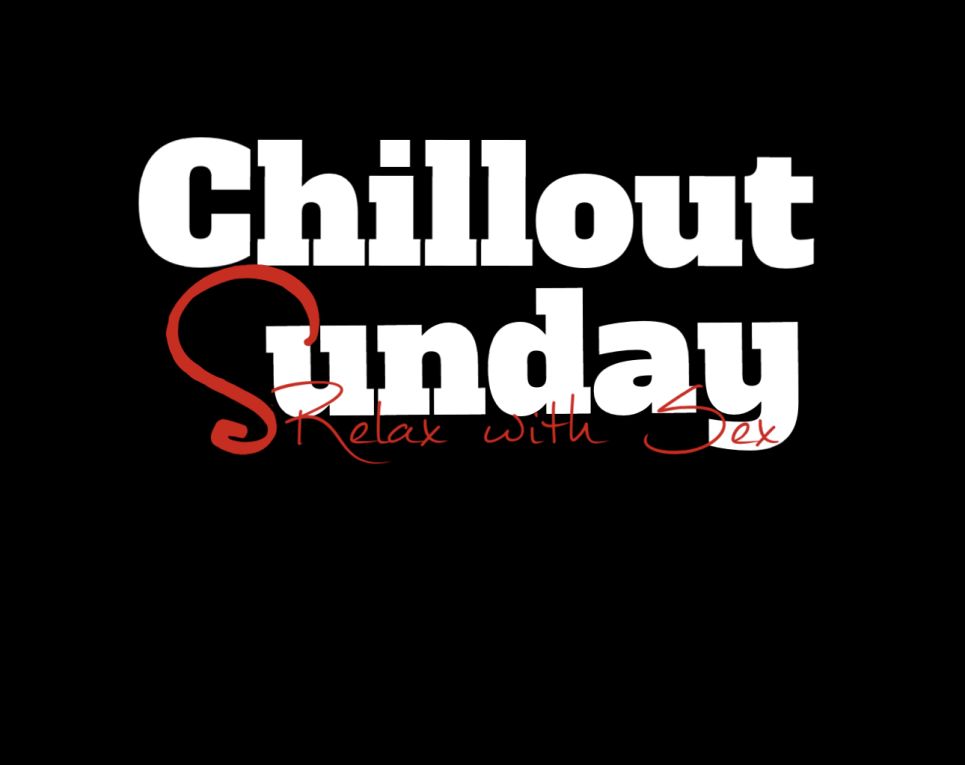 ❤️CHILLOUT Sunday❤️